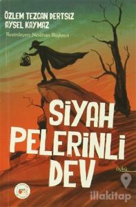 Siyah Pelerinli Dev