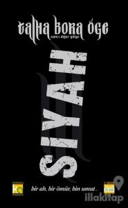 Siyah Talha Bora Öge / Nam-ı Diğer Gölge