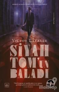 Siyah Tom'un Baladı