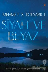 Siyah ve Beyaz