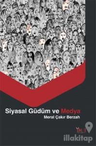 Siyasal Güdüm ve Medya