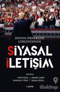 Siyasal İletişim - Dünya Örnekleri Çerçevesinde