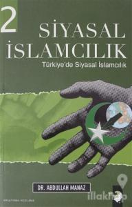 Siyasal İslamcılık 2.Cilt