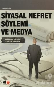 Siyasal Nefret Söylemi ve Medya