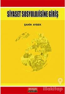 Siyaset Sosyolojisine Giriş