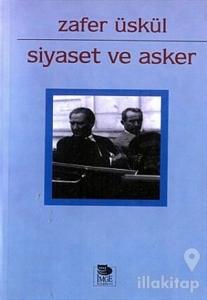 Siyaset ve Asker Cumhuriyet Döneminde Sıkıyönetim Uygulamaları