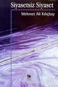 Siyasetsiz Siyaset