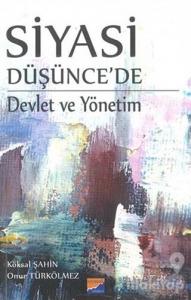 Siyasi Düşünce'de Devlet Ve Yönetim