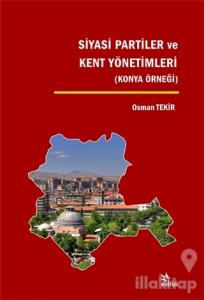 Siyasi Partiler ve Kent Yönetimleri