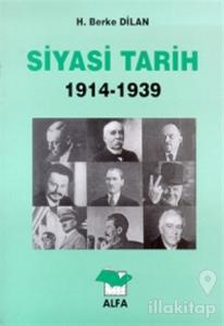 Siyasi Tarih 1914-1939