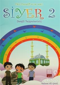 Siyer 2 - Okul Öncesi (4-6 Yaş Arası)