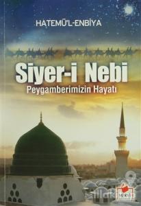 Siyer-i Nebi - Peygamberimizin Hayatı (Peyg-001)
