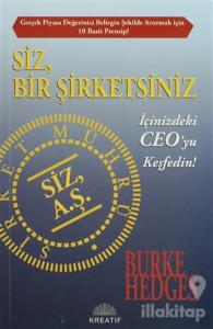 Siz, Bir Şirketsiniz