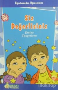 Siz Değerlisiniz