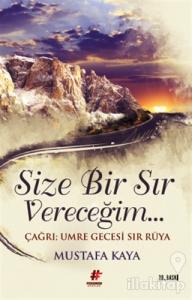 Size Bir Sır Vereceğim