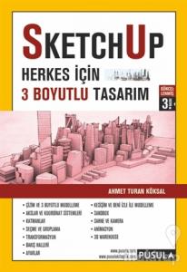 SketchUp - Herkes için 3 Boyutlu Tasarım