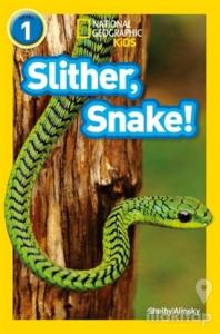 Slither, Snake! (Readers 1)
