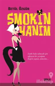 Smokin Hanım
