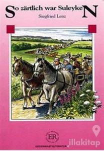 So Zartlich War Suleyken