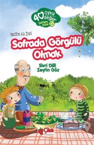 Sofrada Görgülü Olmak - 40 Öykü 40 Değer