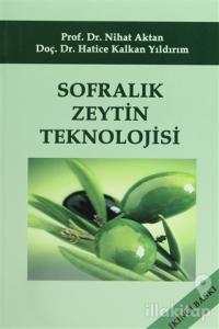 Sofralık Zeytin Teknolojisi