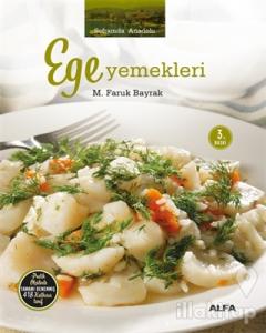 Soframda Anadolu: Ege Yemekleri (Ciltli)