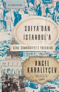 Sofya'dan İstanbul'a