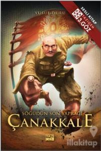 Söğüdün Son Yaprağı Çanakkale