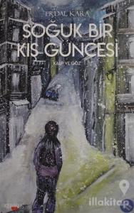 Soğuk Bir Kış Güncesi