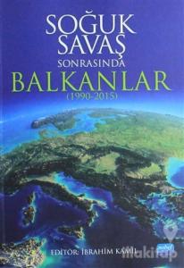 Soğuk Savaş Sonrasında Balkanlar (1990-2015)