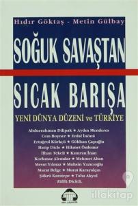 Soğuk Savaştan Sıcak Barışa