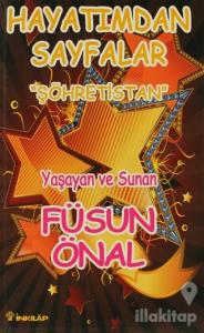 Şöhretistan Hayatımdan Sayfalar