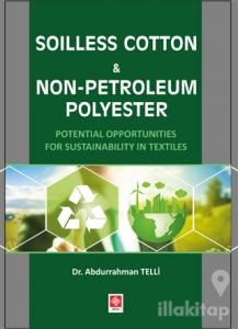 Soilless Cotton Non-Petroleum Polyester