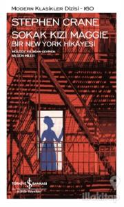 Sokak Kızı Maggie Bir New York Hikayesi