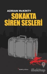 Sokakta Siren Sesleri