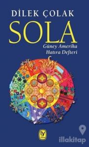 Sola: Güney Amerika Hatıra Defteri
