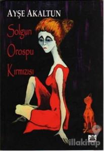 Solgun Orospu Kırmızısı