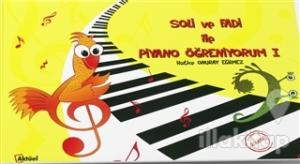 Soli ve Fadi ile Piyano Öğreniyorum - 1