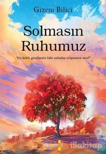 Solmasın Ruhumuz