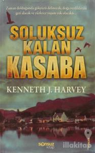 Soluksuz Kalan Kasaba