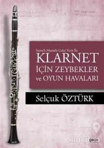 Soma'lı Mustafa Çalar Tavrı ile Klarnet İçin Zeybekler ve Oyun Havaları