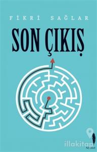 Son Çıkış