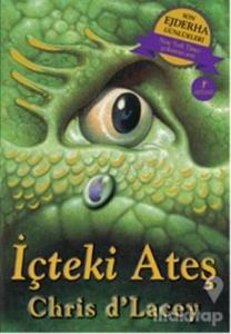 Son Ejderha Günlükleri - İçteki Ateş