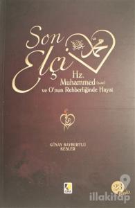 Son Elçi Hz. Muhammed (sav) Karton Kapak