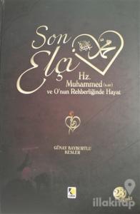 Son Elçi Muhammed (sav) Ciltli, Kuşe