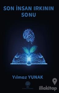 Son İnsan Irkının Sonu