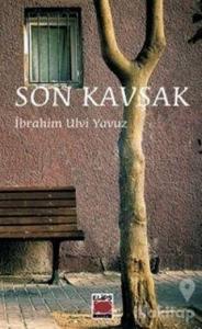 Son Kavşak