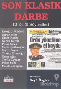 Son Klasik Darbe 12 Eylül Söyleşileri