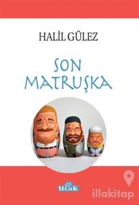Son Matruşka