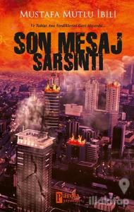 Son Mesaj Sarsıntı